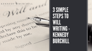 3 Simple Steps to Will Writing